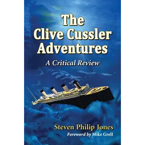 The Clive Cussler Adventures: A Critical Review