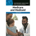 Medicare and Medicaid: A Reference Handbook