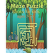 Maze Puzzle Books for kids ages 7-10: Maze Activity Book for kids