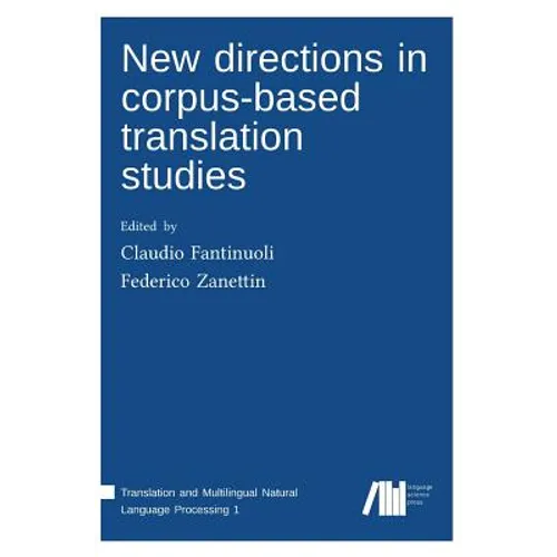 New directions in corpus-based translation studies