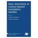 New directions in corpus-based translation studies