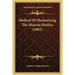 Method Of Memorizing The Materia Medica (1882)