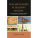 New Approaches in Teaching History: Using Science Fiction to Introduce Students to New Vistas in Historical Thought