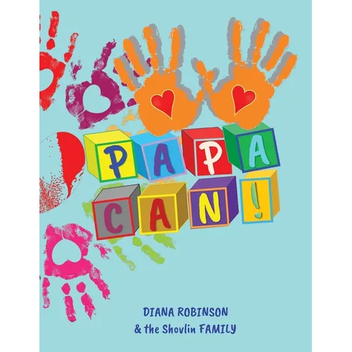 Papa Can!