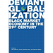 Deviant Globalization