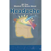 All you wanted to know about Headache