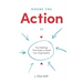 Where the Action Is: The Meetings That Make or Break Your Organization