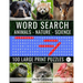Word Search Animals Nature Science Volume 1: 100 Large Print Puzzles