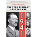 1941: The Year Germany Lost the War: The Year Germany Lost the War