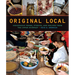Original Local: Indigenous Foods, Stories, and Recipes from the Upper Midwest