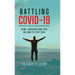 Battling COVID-19: How I Survived and Tips on How to Stay Safe
