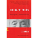China Witness: Voices from a Silent Generation
