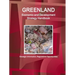 Greenland Economic and Development Strategy Handbook - Strategic Information, Regulations Opportunities