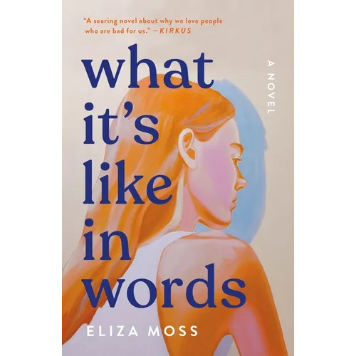 What It's Like in Words