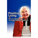 Positive Living