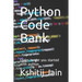 Python Code Bank: Codes to get you started with python