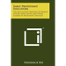 Early Protestant Educators: The Educational Writings Of Martin Luther, John Calvin, And Other Leaders Of Protestant Thought