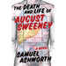 The Death and Life of August Sweeney