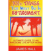 Awesome Things You Must Do in Retirement: Ultimate Guide to an Awesome Life After Work