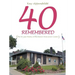 40 Remembered: (The 40-year History of the Beaver Dam Senior Center)