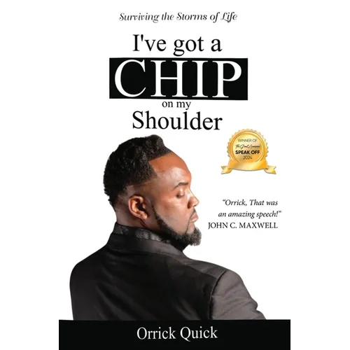 I've Got a Chip on My Shoulder