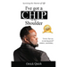 I've Got a Chip on My Shoulder