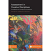 Assessment in Creative Disciplines: Quantifying and Qualifying the Aesthetic