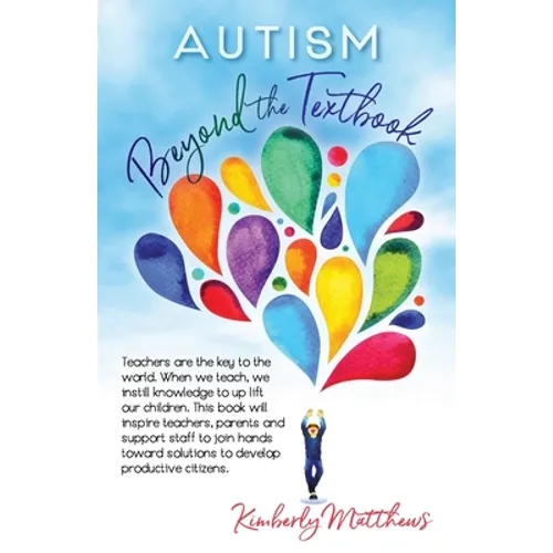 Autism: Beyond the Textbook