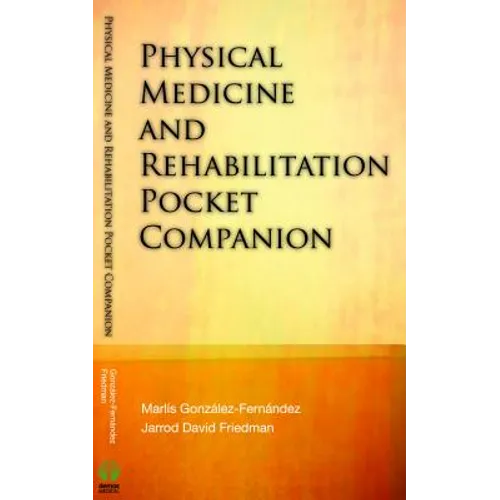 Physical Medicine & Rehabilitation Pocket Companion