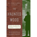 The Haunted Wood: Soviet Espionage in America--The Stalin Era