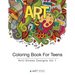 Coloring Book For Teens: Anti-Stress Designs Vol 1