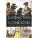 Battles of Lexington and Concord: A History from Beginning to End