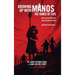Growing Up with Manos: The Hands of Fate (hardback)