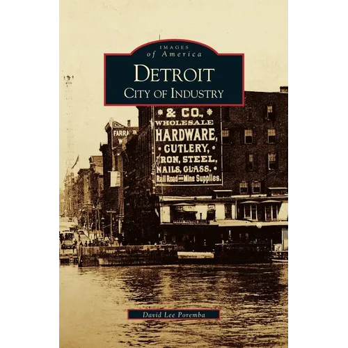 Detroit: City of Industry
