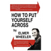 How to Put Yourself Across