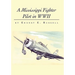 A Mississippi Fighter Pilot in WWII