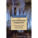 Environmental Imagination: Thoreau, Nature Writing, and the Formation of American Culture