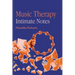Music Therapy: Intimate Notes