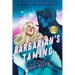 Barbarian's Taming