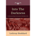 Into the Darkness