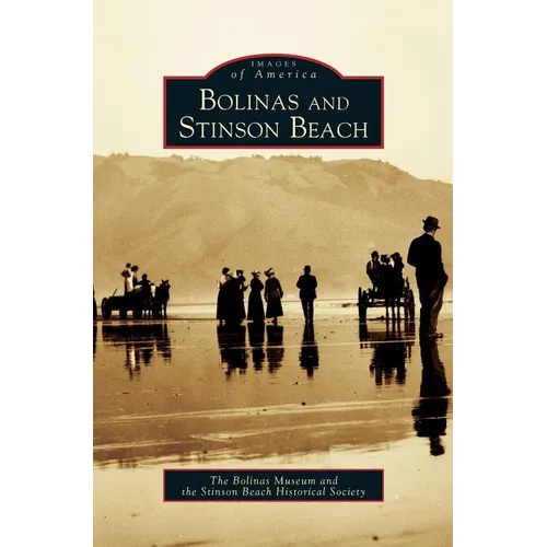 Bolinas and Stinson Beach