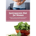 Gastroparesis Diet for Women: A Beginner's Guide to Managing Gastric Disorders, with Sample Recipes and a 7-Day Meal Plan