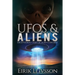 UFOs and Aliens: Exceptional Cases of Alien Contact