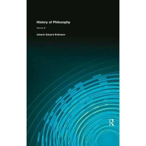 History of Philosophy: Volume III