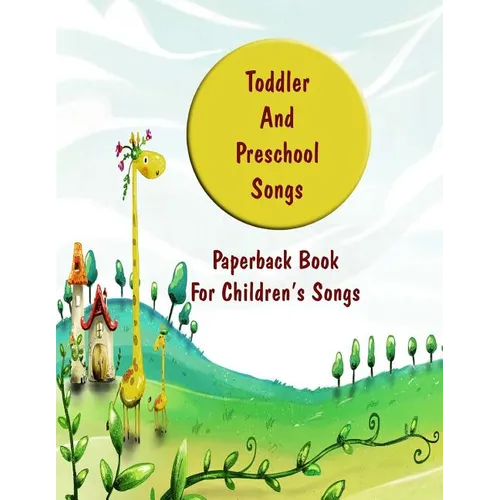 Toddler And Preschool Songs: 2 volume set