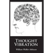 Thought Vibration