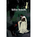 Bite Back: Poems