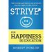 Strive for Happiness in Education