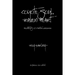 Coyote Soul, Raven Heart: Meditations of a Hunter-Wanderer