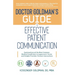 Dr. Goldman's Guide to Effective Patient Communication